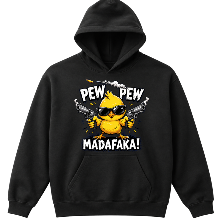 Pew Pew Madafaka - Bluza